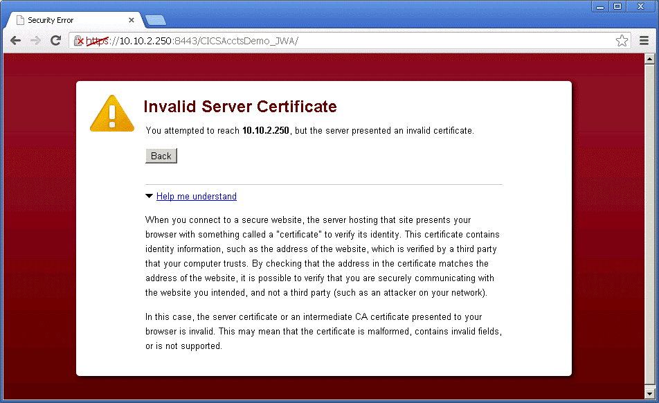 Figure 2. Google Chrome 'Invalid Server Certificate'